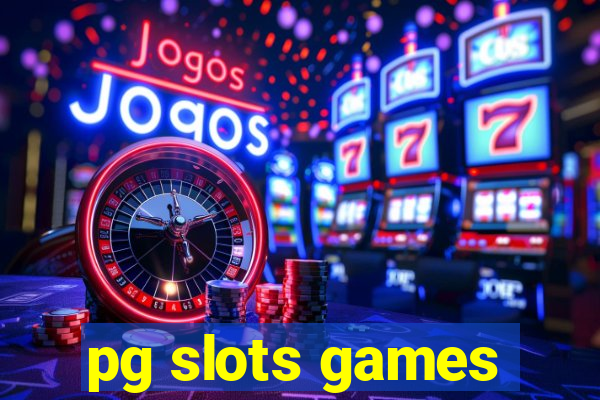 pg slots games